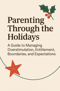 Holiday parenting - a guide